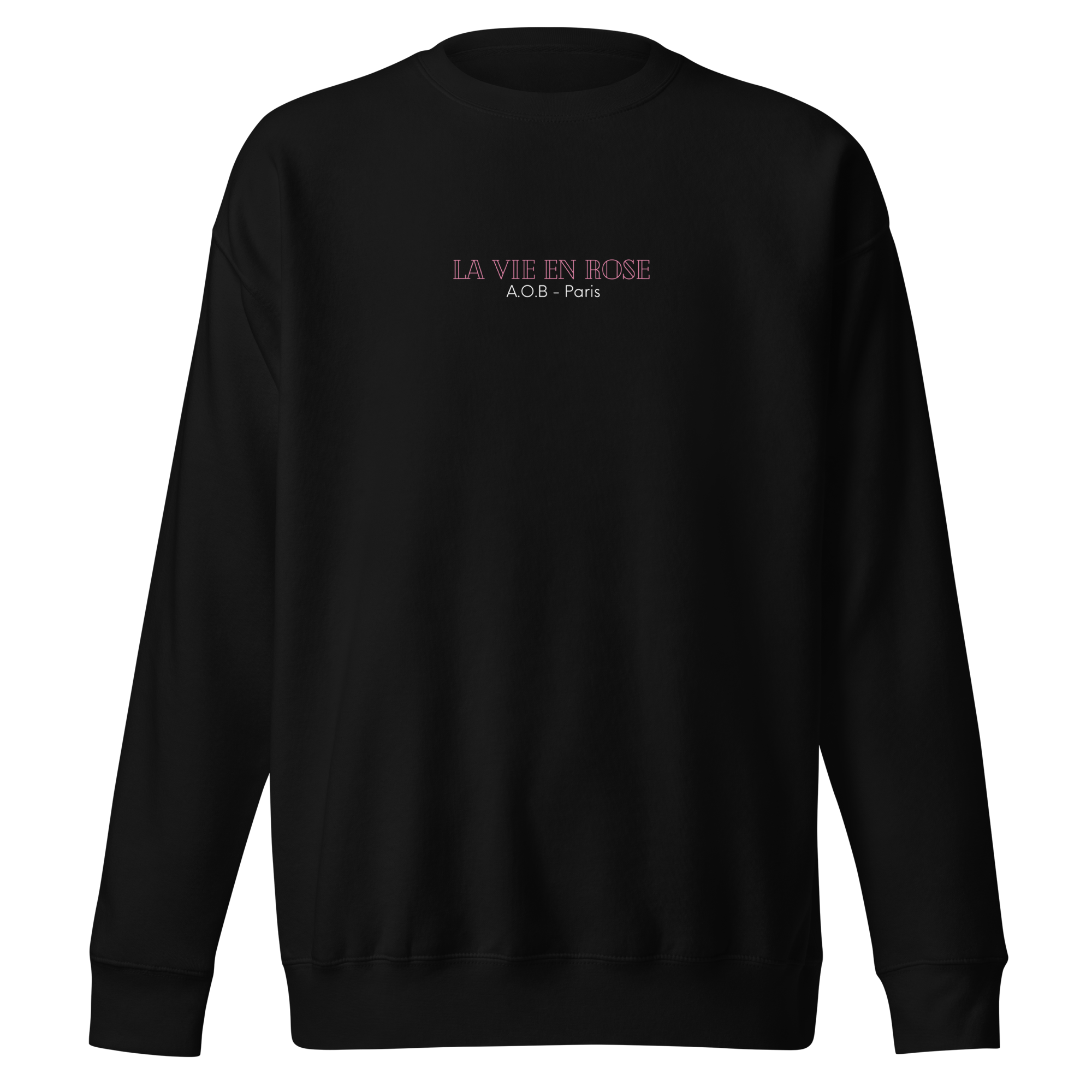 LE SWEAT SANS CAPUCHE "LA VIE EN ROSE"