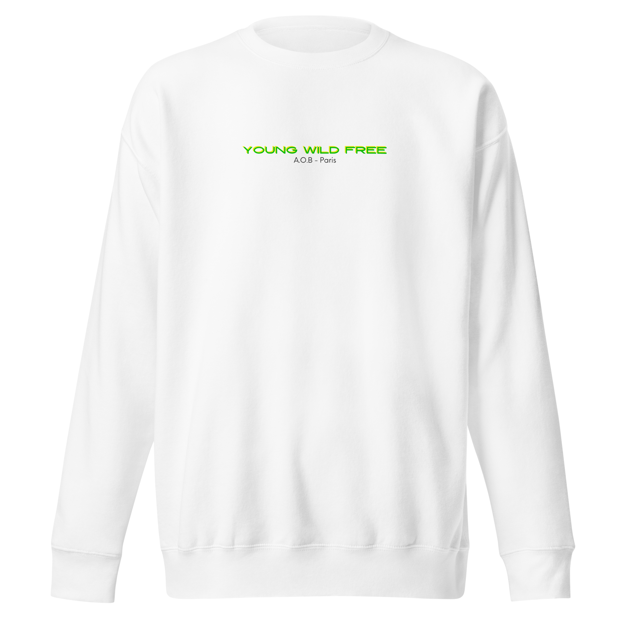 THE “YOUNG WILD &amp; FREE” HOODLESS SWEATSHIRT 